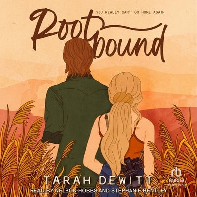 Rootbound by DeWitt, Tarah