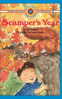 Scamper's Year: Level 1 by Kindley, Jeff