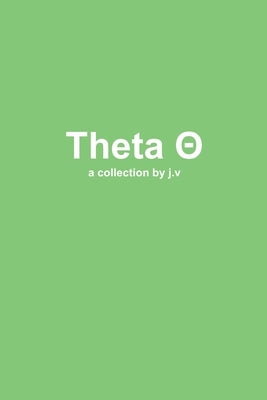 Theta by V, J.