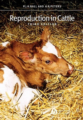 Reproduction in Cattle by Ball, Peter J. H.