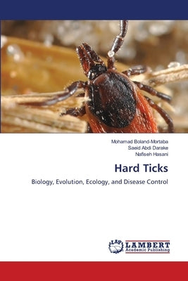 Hard Ticks by Boland-Mortaba, Mohamad