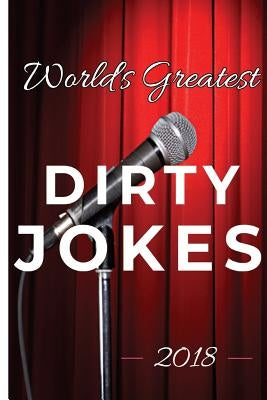 World's Greatest Dirty Jokes 2018 by Comedy, Mad