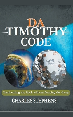 Da Timothy Code by Stephens, Charles