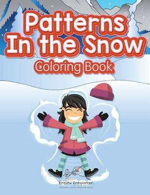 Patterns In the Snow Coloring Book by Kreativ Entspannen
