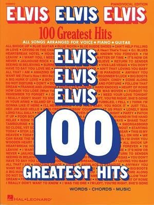 Elvis Elvis Elvis - 100 Greatest Hits by Presley, Elvis