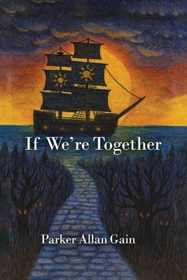 If We're Together by Allan Gain, Parker