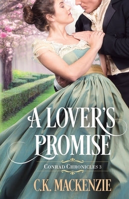 A Lover's Promise by MacKenzie, C. K.
