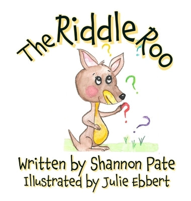 The Riddle Roo by Pate, Shannon