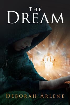 The Dream by Arlene, Deborah