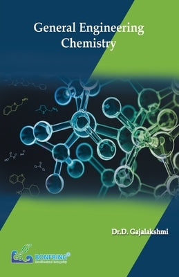 General Engineering Chemistry by Gajalakshmi, Dr D.