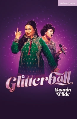 Glitterball by Wilde, Yasmin