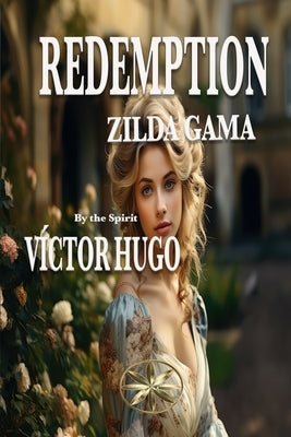Redemption by Gama, Zilda
