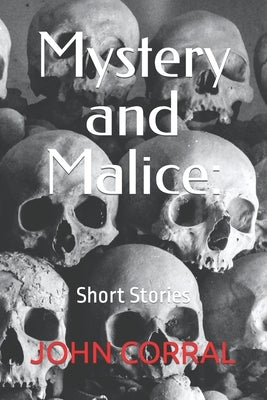 Mystery and Malice: Short Stories by Vayanian, Solara