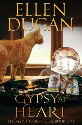 Gypsy At Heart by Dugan, Ellen