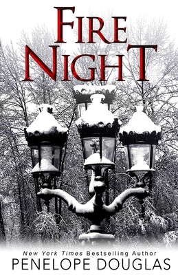 Fire Night: A Devil's Night Holiday Novella by Douglas, Penelope