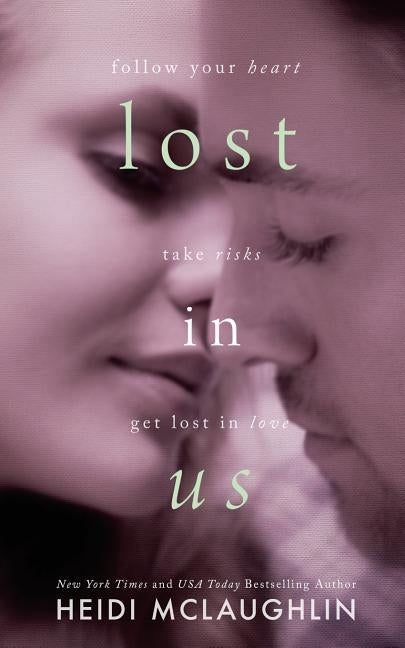 Lost in Us - A Lost in You Novella by McLaughlin, Heidi