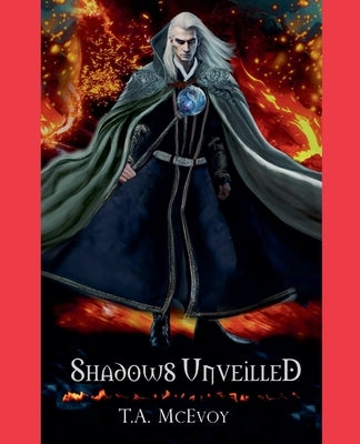 Shadows Unveiled by McEvoy, T. a.