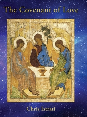 The Covenant of Love by Istrati, Chris