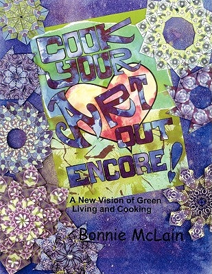 Cook Your ART Out Encore ! by McLain, Bonnie