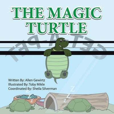 The Magic Turtle by Gewirtz, Allen