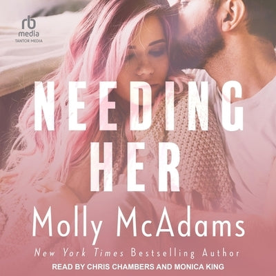 Needing Her by McAdams, Molly