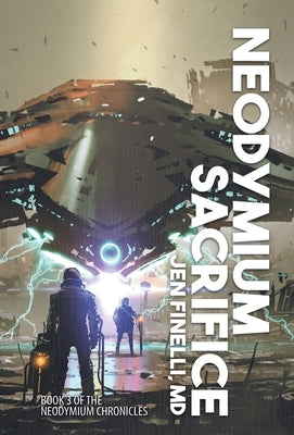 Neodymium Sacrifice by Finelli, Jen