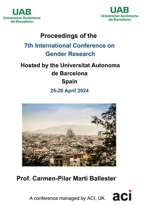 ICGR 2024- Proceedings of the 7th International Conference on Gender Research by Martí Ballester, Carmen-Pilar