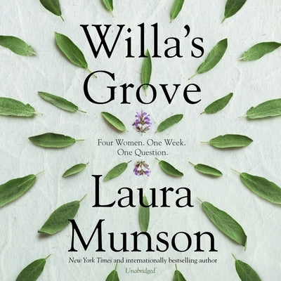 Willa's Grove by Munson, Laura