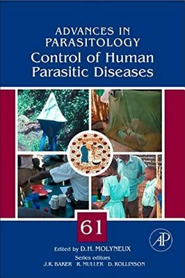Control of Human Parasitic Diseases: Volume 61 by Molyneux, David