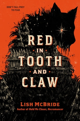 Red in Tooth and Claw by McBride, Lish