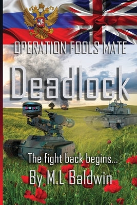 Deadlock by Baldwin, M. L.