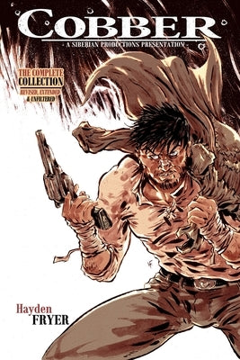 Cobber: The Complete Collection by Fryer, Hayden