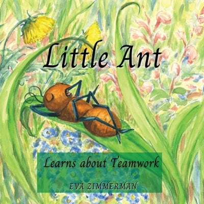 Little Ant by Zimmerman, Eva