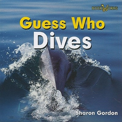 Guess Who Dives by Ricciuti, Edward R.