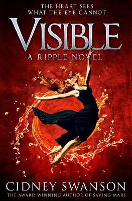 Visible by Swanson, Cidney