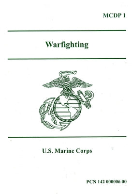 Warfighting by Marine Corps (U S )