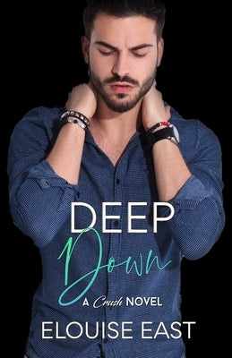 Deep Down by East, Elouise