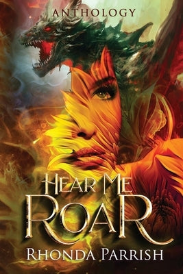 Hear Me Roar by Ball, Krista D.