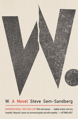 W. by Sem-Sandberg, Steve