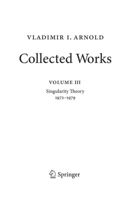 Vladimir Arnold - Collected Works: Singularity Theory 1972-1979 by Givental, Alexander B.
