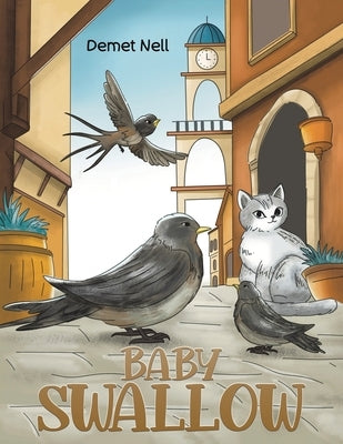 Baby Swallow by Nell, Demet