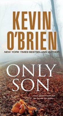 Only Son by O'Brien, Kevin