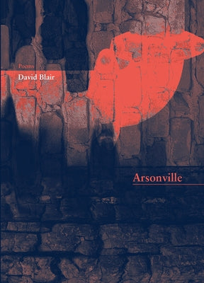 Arsonville by Blair, David