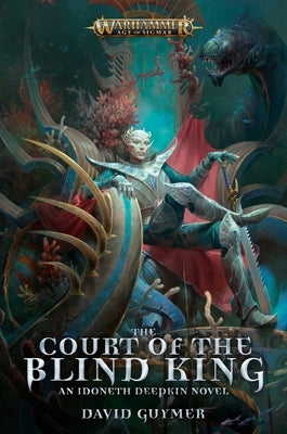 The Court of the Blind King by Guymer, David