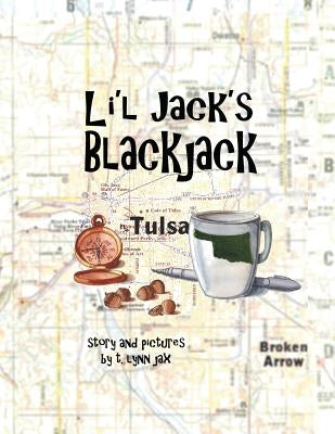 Li'l Jack's Blackjack by Jax, T. Lynn