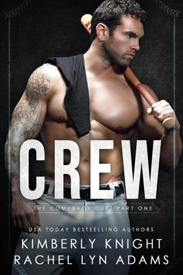 Crew by Adams, Rachel Lyn