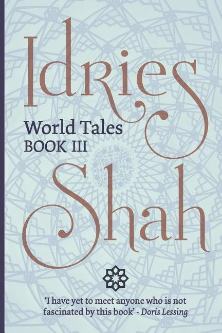 World Tales (Pocket Edition): Book III by Shah, Idries