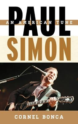 Paul Simon: An American Tune Volume 5 by Bonca, Cornel