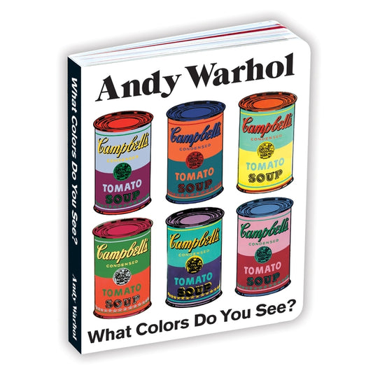 Andy Warhol What Colors Do You See? Board Book by Mudpuppy