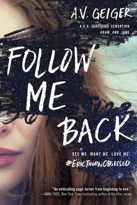 Follow Me Back by Geiger, A. V.